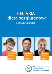 CELIAKIA i dieta bezglutenowa - Polskie Stowarzyszenie OsÃ³b z ...