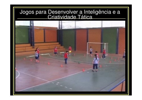 A METODOLOGIA DE ENSINO DOS ESPORTES : O ...