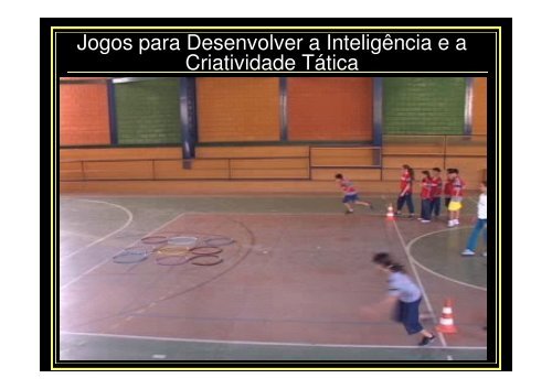 A METODOLOGIA DE ENSINO DOS ESPORTES : O ...