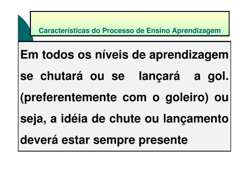 A METODOLOGIA DE ENSINO DOS ESPORTES : O ...