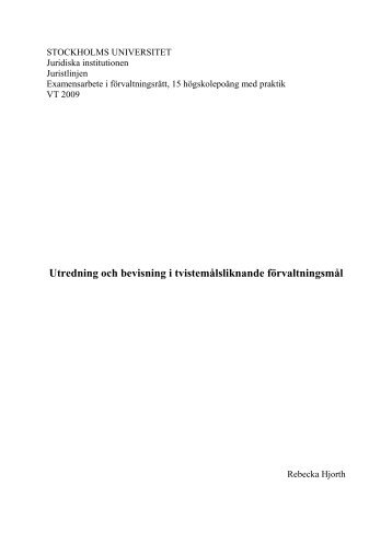 Utredning och bevisning i tvistemÃ¥lsliknande fÃ¶rvaltningsmÃ¥l