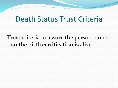 Development of a Birth Certificate Trust Framework