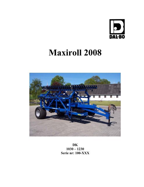 Maxiroll 2008 - Dal-Bo A/S