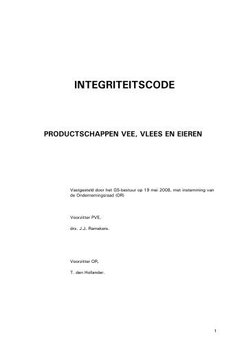 Integriteitscode PVE - Productschappen Vee, Vlees en Eieren