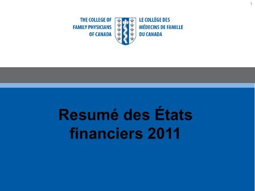 ResumÃ© des Ãtats financiers 2011