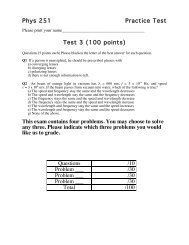 Phys 251 Practice Test Test 3 (100 points) This exam ... - Web Physics