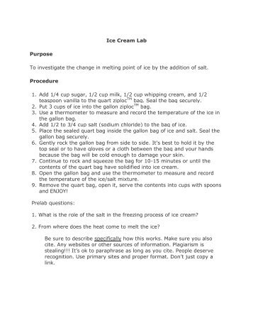 Ice Cream Lab Purpose To investigate the change in melting point of ...