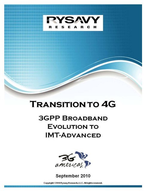 3GPP Broadband Evolution to IMT-Advanced - 4G Americas