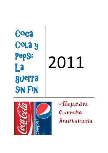 Coca Cola y Pepsi: La guerra sin Fin - Gimnasio Pepa Castro