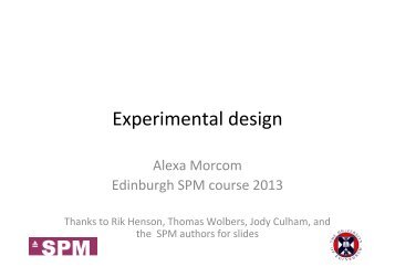 Experimental design - Brain Research Imaging Centre Edinburgh