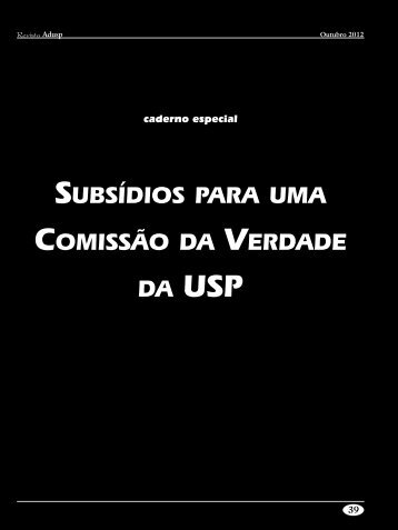 SUBSÃDIOS PARA UMA COMISSÃO DA VERDADE DA USP - Adusp