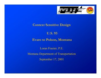Context Sensitive Design U.S. 93 Evaro to Polson, Montana