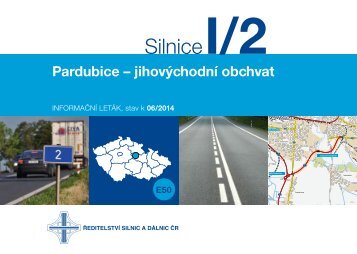 Silnice I/2: Pardubice â jihovÃ½chodnÃ­ obchvat - ÅeditelstvÃ­ silnic a ...