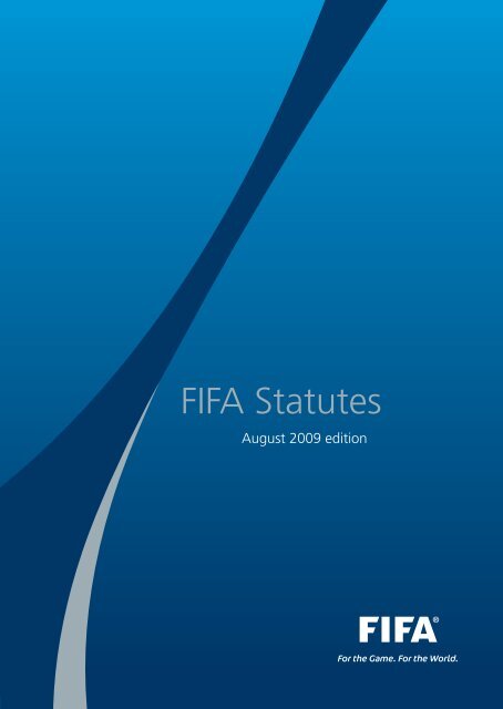 The FIFA Statutes - FIFA.com