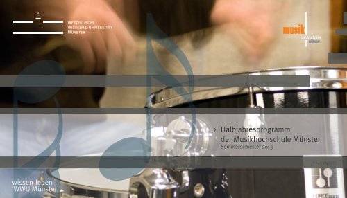 Halbjahresprogramm der Musikhochschule MÃƒÂ¼nster - WestfÃƒÂ¤lische ...