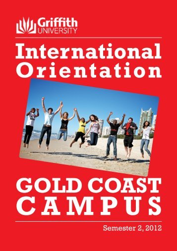 International Orientation GOLD COAST CAMPUS - Griffith University