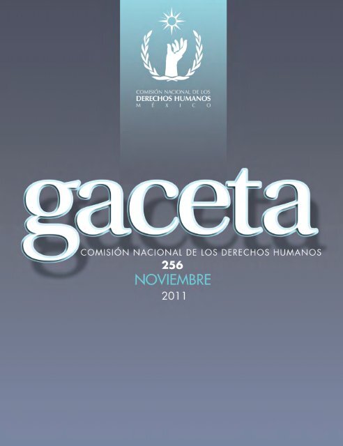 Gaceta NÂ° 256 - ComisiÃ³n Nacional de los Derechos Humanos