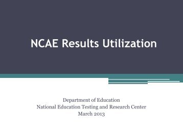 NCAE Results Utilization - DepEd Naga City