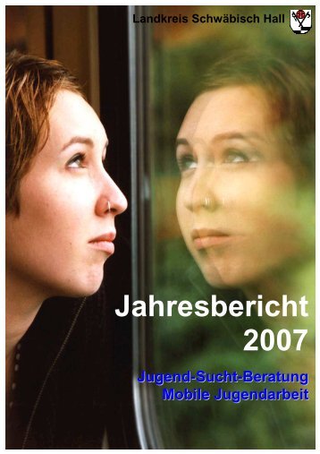 Weiter zum Jahresbericht 2007 - Suchthilfe-sha.de