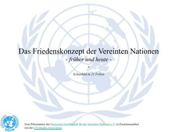 Das Friedenskonzept der Vereinten Nationen frÃ¼her und heute