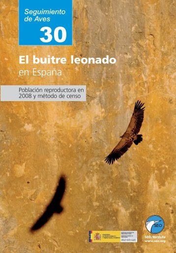 El buitre leonado en EspaÃ±a. PoblaciÃ³n reproductora ... - SEO/BirdLife