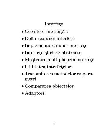 Interfete • Ce este o interfat˘a ? • Definirea unei ... - Profs.info.uaic.ro