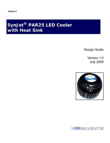 SynJet PAR25 Design Guide - Nuventix