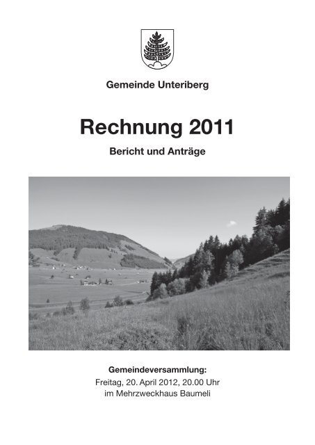 Rechnung 2011 - Gemeinde Unteriberg