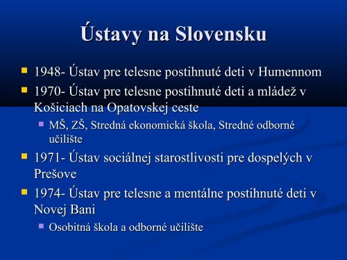 HistÃ³ria starostlivosti o telesne postihnutÃ½ch - K ... - psabuba.edu.sk