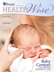 Download the latest Health Wise publication. - Portneuf Medical ...