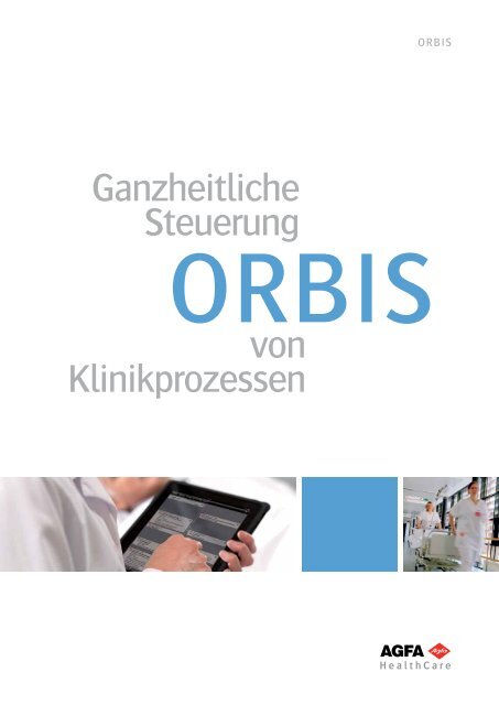 ORBIS-BroschÃ¼re - Agfa HealthCare