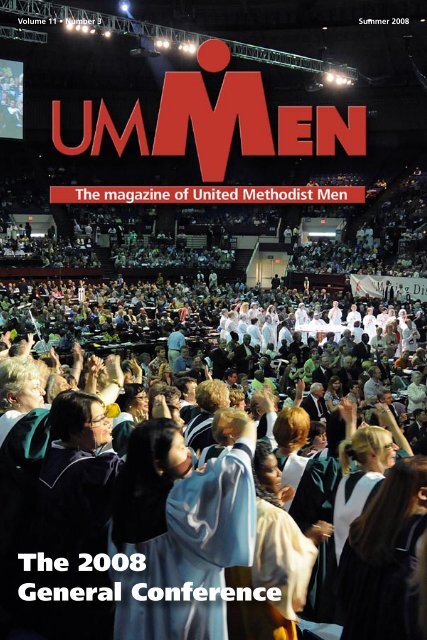 Summer 2008, No. 3 - United Methodist Men
