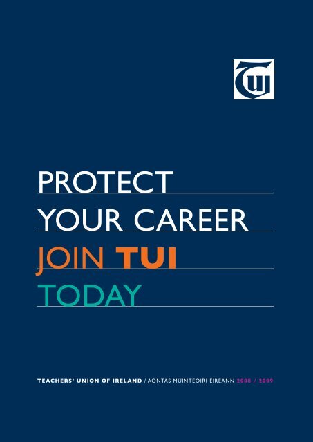 PROTECT YOUR CAREER JOIN TUI TODAY