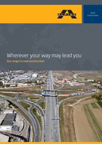 Wherever your way may lead you - ALPINE Bau GmbH