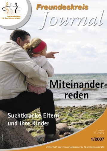 Ausgabe 1-2007 - Freundeskreise für Suchtkrankenhilfe