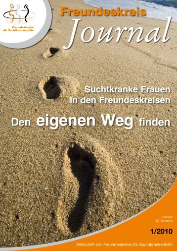 Ausgabe 1-2010 - Freundeskreise für Suchtkrankenhilfe