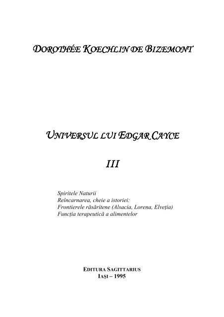 dorothÃ©e koechlin de bizemont universul lui edgar cayce iii