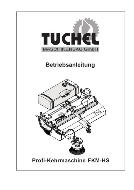 Tuchel Profi - EMS Ersatzteil- und Maschinenservice