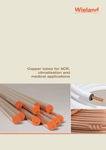 Copper tubes for ACR, climatisation and medical ... - cuprotherm