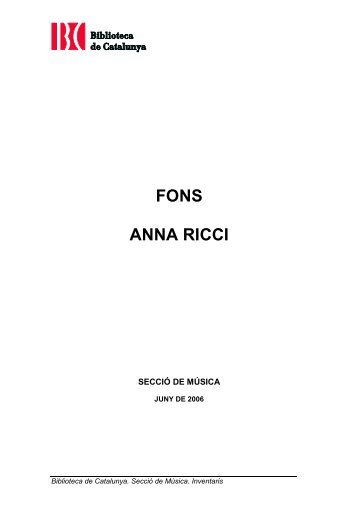 FONS ANNA RICCI - Biblioteca de Catalunya