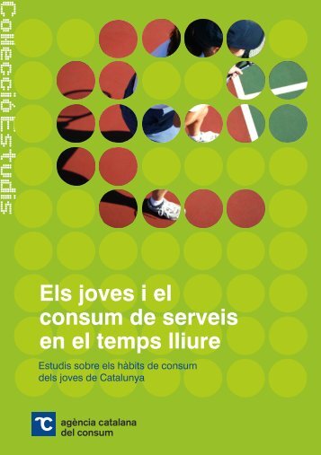 Els joves i el consum de serveis en el temps lliure - AgÃ¨ncia ...