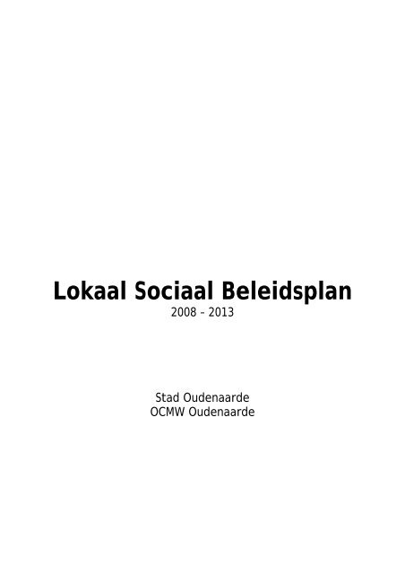 Oudenaarde - lokaal sociaal beleidsplan 2008-2014 - Vlaanderen.be