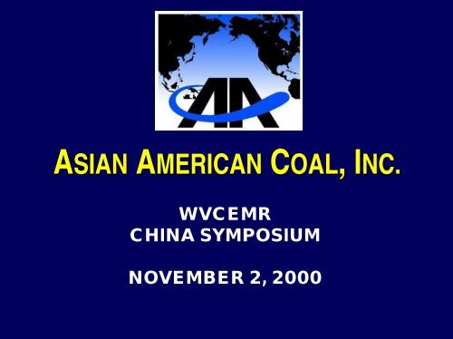 ASIAN AMERICAN COAL, INC. - CEMR