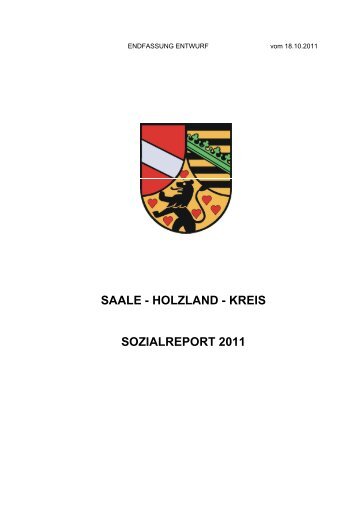 können Sie sich den Sozialreport des Saale - Saale-Holzland-Kreis