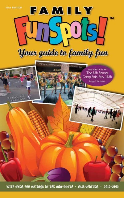 free parking! plenty of fun! - Family FunSpots! Magazine