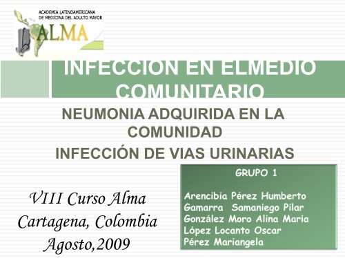 neumonia adquirida en la comunidad. infección de vias urinarias