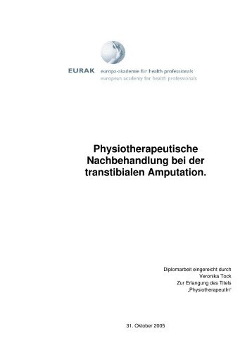 Physiotherapeutische Nachbehandlung bei der transtibialen ...