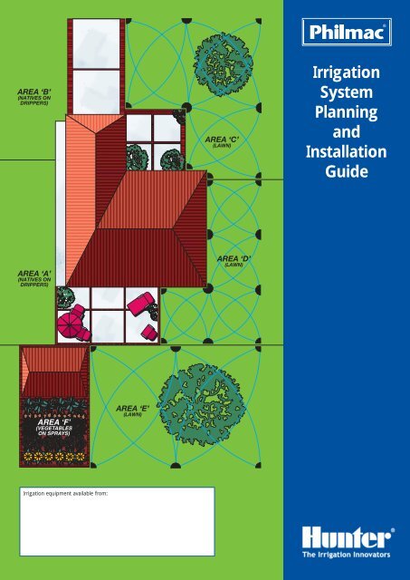 Irrigation System Planning and Installation Guide - Philmac