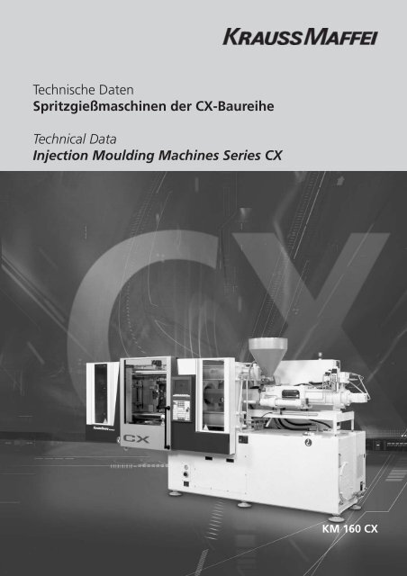 Technische Daten SpritzgieÃmaschinen der CX ... - Asset-Trade