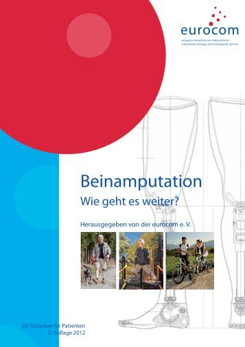 Beinamputation - Wie geht es weiter? - Eurocom